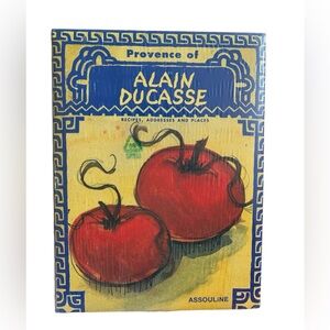 PROVENCE OF ALAIN : RECIPES, ADDRESSES AND PLACES - HARDCOVER